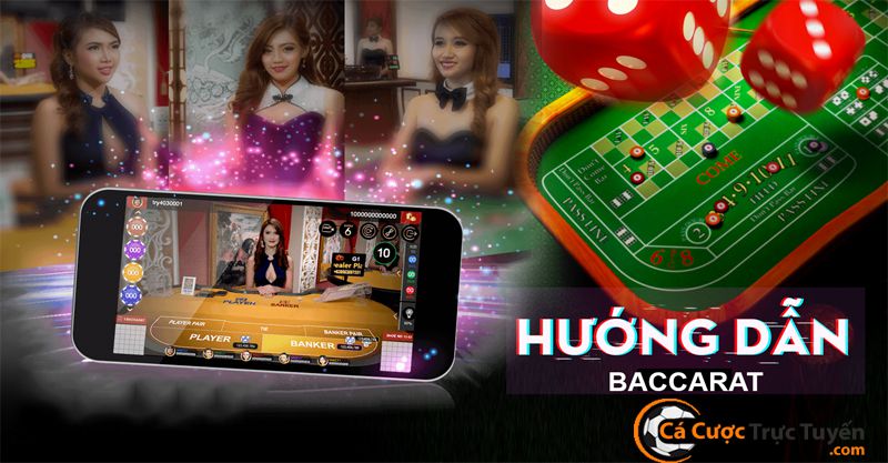 Cách chơi bài baccarat hiệu quả