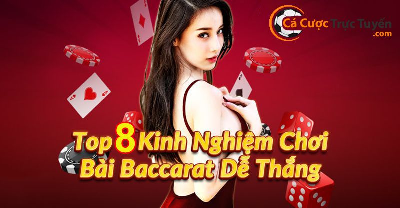 cách chơi baccarat trực tuyến luôn thắng