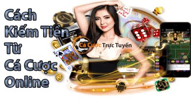 cách kiếm tiền từ cờ bạc online