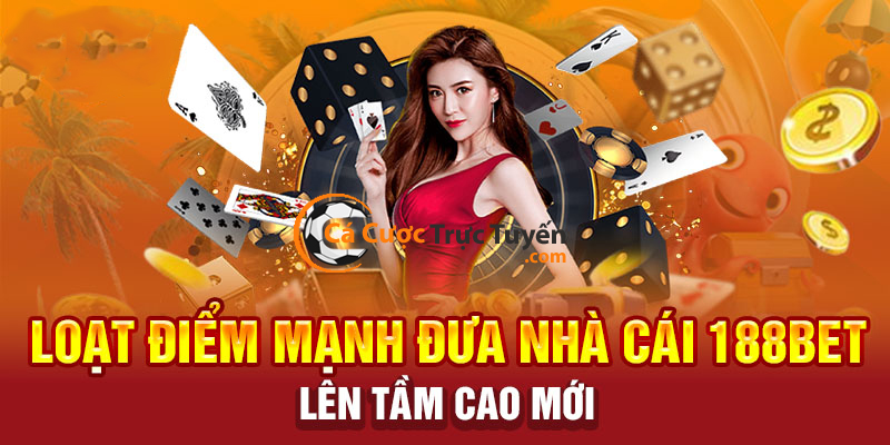 Ưu điểm khi tạo tài khoản cá độ bóng đá tại 188bet