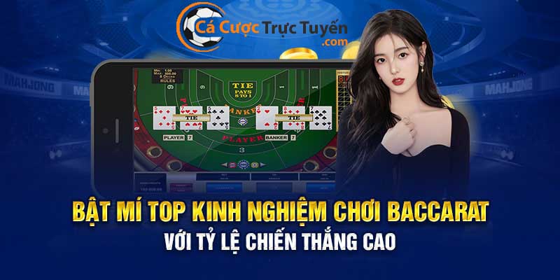 bi quyet choi baccarat truc tuyen hieu qua