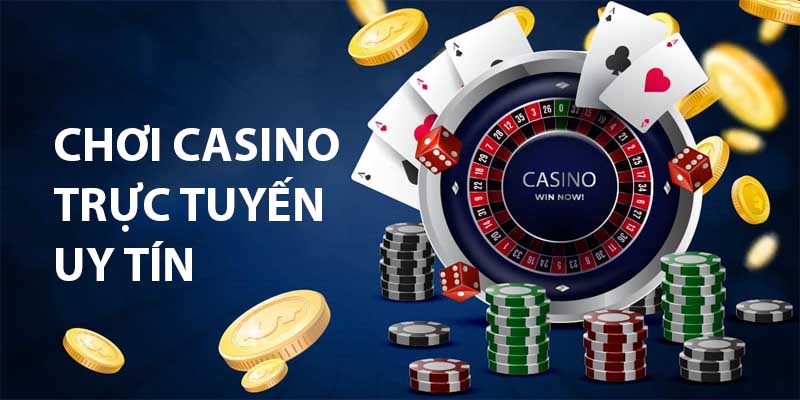 choi casino truc tuyen o dau uy tin